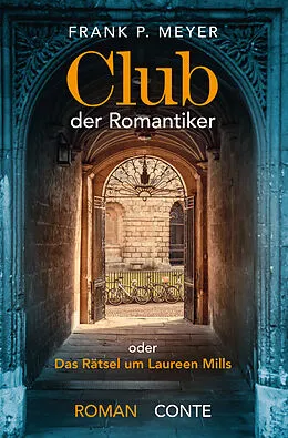 E-Book (epub) Club der Romantiker von Frank P. Meyer