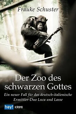 E-Book (epub) Der Zoo des schwarzen Gottes von Frauke Schuster