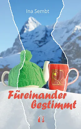 E-Book (epub) Füreinander bestimmt von Ina Sembt