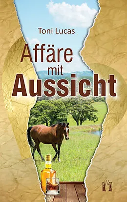 E-Book (epub) Affäre mit Aussicht von Toni Lucas