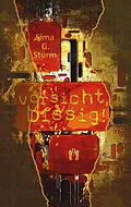 E-Book (epub) Vorsicht, bissig! von Sima G. Sturm