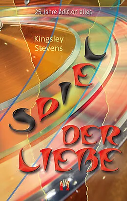 E-Book (epub) Spiel der Liebe von Kingsley Stevens