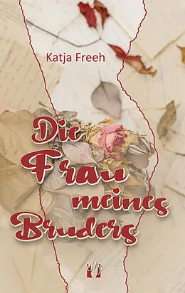 E-Book (epub) Die Frau meines Bruders von Katja Freeh