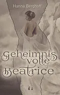 E-Book (epub) Geheimnisvolle Beatrice von Hanna Berghoff