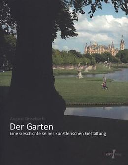 Kartonierter Einband Der Garten von August Grisebach