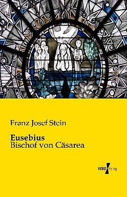 Kartonierter Einband Eusebius von Franz Josef Stein