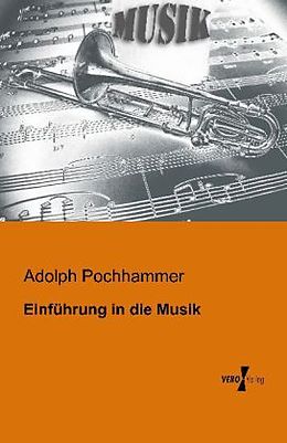 Kartonierter Einband Einführung in die Musik von Adolph Pochhammer