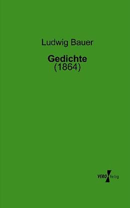 Kartonierter Einband Gedichte von Ludwig Bauer
