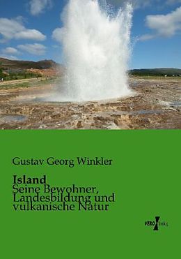 Kartonierter Einband Island von Gustav Georg Winkler