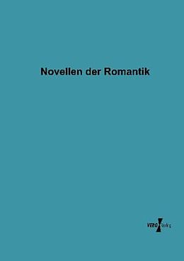 Kartonierter Einband Novellen der Romantik von Anonymus