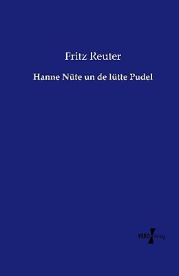 Kartonierter Einband Hanne Nüte un de lütte Pudel von Fritz Reuter
