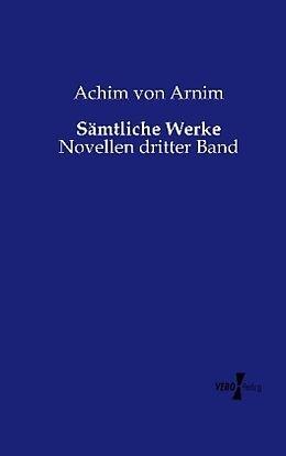 Kartonierter Einband Sämtliche Werke von Achim von Arnim