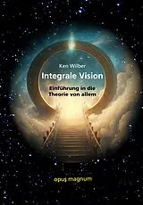 Kartonierter Einband Integrale Vision von Ken Wilber