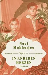 Fester Einband In anderen Herzen von Neel Mukherjee