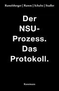 E-Book (epub) Der NSU Prozess von Annette Ramelsberger, Tanjev Schultz, Rainer Stadler