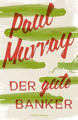 E-Book (epub) Der gute Banker von Paul Murray