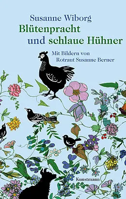 E-Book (epub) Blütenpracht und schlaue Hühner von Susanne Wiborg