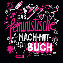 Kartonierter Einband Das feministische Mach-Mit-Buch von Gemma Correll