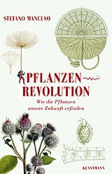 Fester Einband Pflanzenrevolution von Stefano Mancuso