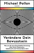 E-Book (epub) Verändere dein Bewusstsein von Michael Pollan