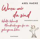 Audio CD (CD/SACD) Wozu wir da sind (MP3 CD) von Axel Hacke