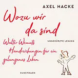 Audio CD (CD/SACD) Wozu wir da sind (MP3 CD) von Axel Hacke