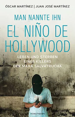 E-Book (epub) El Niño de Hollywood von Oscar Martinez, Juan José Martinez