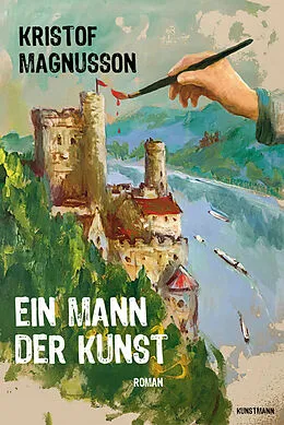 E-Book (epub) Ein Mann der Kunst von Kristof Magnusson