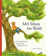 Fester Einband Mit Maus im Wald von Alice Melvin