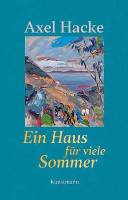 E-Book (epub) Ein Haus für viele Sommer von Axel Hacke