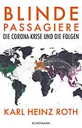 E-Book (epub) Blinde Passagiere von Karl Heinz Roth