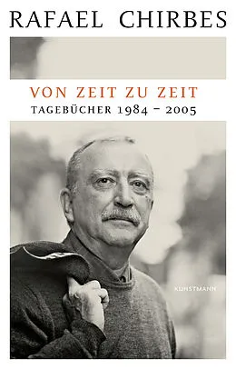 E-Book (epub) Von Zeit zu Zeit von Rafael Chirbes
