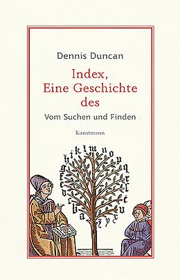 E-Book (epub) Index, eine Geschichte des von Dennis Duncan
