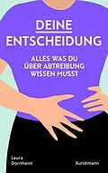 E-Book (epub) Deine Entscheidung von Laura Dornheim