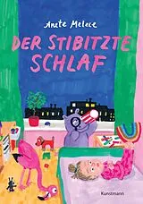 Fester Einband Der stibitzte Schlaf von Anete Melece