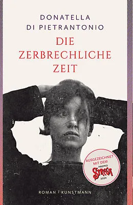 E-Book (epub) Die zerbrechliche Zeit von Donatella Di Pietrantonio