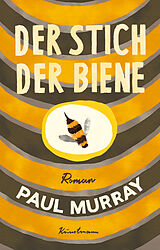 Kartonierter Einband Der Stich der Biene von Paul Murray