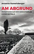 E-Book (epub) Am Abgrund von Annette Ramelsberger