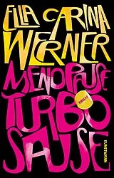 Fester Einband Menopause  Turbosause von Ella Carina Werner