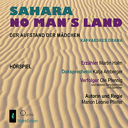 Audio CD (CD/SACD) Sahara No Mans Land von Marion Leonie Pfeifer