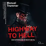 Audio CD (CD/SACD) Highway to Hell von Manuel Trummer