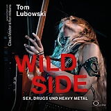 Audio CD (CD/SACD) Wild Side von Tom Frederic Lubowski