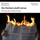 Audio CD (CD/SACD) Die Wahrheit schafft sich ab von Romy Jaster, David Lanius