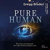 Audio CD (CD/SACD) Pure Human von Gregg Braden