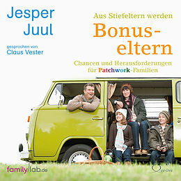 Audio CD (CD/SACD) Aus Stiefeltern werden Bonuseltern von Jesper Juul