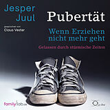 Audio CD (CD/SACD) Pubertät  wenn Erziehen nicht mehr geht von Jesper Juul