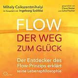 Audio CD (CD/SACD) Flow - der Weg zum Glück von Mihaly Csikszentmihalyi