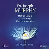 Audio CD (CD/SACD) Stärken Sie die Macht Ihres Unterbewusstseins von Joseph Murphy