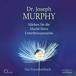 Audio CD (CD/SACD) Stärken Sie die Macht Ihres Unterbewusstseins von Joseph Murphy