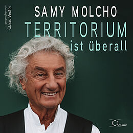 Audio CD (CD/SACD) Territorium ist überall von Samy Molcho